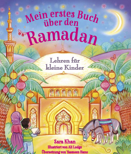 (Bild für) Mein erstes Buch über den Ramadan